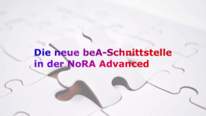 Die neue beA-Schnittstelle