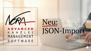 Neu: JSON-Import in NoRA Advanced