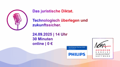 Das juristische Diktat mit Philips SpeechLive