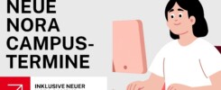 Neue NoRA Campus-Termine