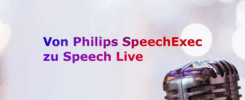 Von Philips SpeechExec zu SpeechLive